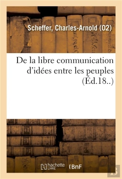 Bertrand.pt - De La Libre Communication D'Idees Entre Les Peuples