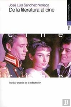 Bertrand.pt - De La Literatura Al Cine
