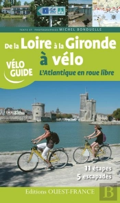De La Loire À La Gironde À Vélo