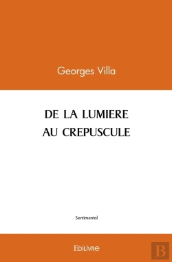 Bertrand.pt - De La Lumiere Au Crepuscule