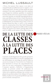 De La Lutte Des Classes À La Lutte Des Places