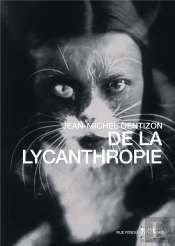 De La Lycanthropie