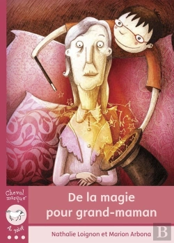 Bertrand.pt - De La Magie Pour Grand-Maman