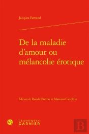 De La Maladie D'Amour Ou Mélancolie Érotique