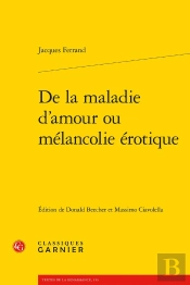 De La Maladie D'Amour Ou Mélancolie Érotique