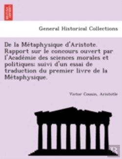 Bertrand.pt - De La Me Taphysique D'Aristote. Rapport