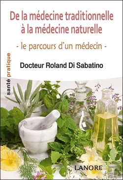 Bertrand.pt - De La Medecine Traditionnelle A La Medecine Naturelle