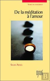 De La Meditation A L'Amour