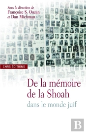 De La Mémoire De La Shoah Dans Le Monde Juif