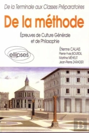 De La Méthode - Épreuves De Culture Générale Et De Philosophie