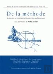 De La Méthode : Recherche En Histoire Et Philosophie Des Mathématiques (2e Édition)