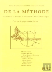 De La Methode ; Recherches En Histoire Et Philosophie Des Mathematiques
