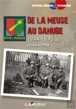 Bertrand.pt - De La Meuse Au Danube - 1944-1945