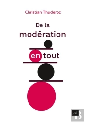 De La Modération En Tout