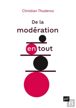 Bertrand.pt - De La Modération En Tout