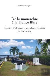 De La Monarchie À La France Libre