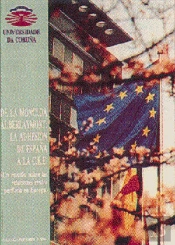 De La Moncloa A Berlaymont. La Adhesión De España A La Cee