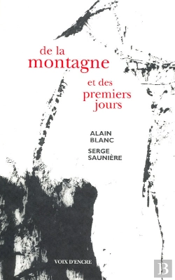 Bertrand.pt - De La Montagne Et Des Premiers Jours