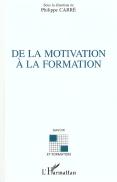 De La Motivation A La Formation
