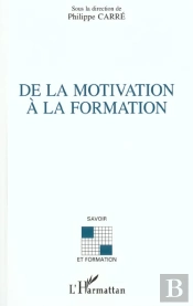 De La Motivation A La Formation