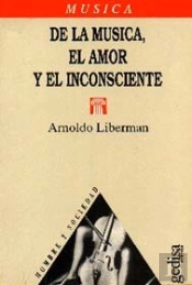 De La Música, El Amor Y El Inconsciente
