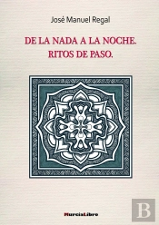 De La Nada A La Noche Ritos De Paso