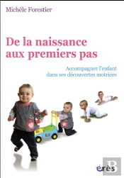 De La Naissance A La Marche Autonome. Ac