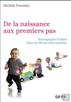 Bertrand.pt - De La Naissance A La Marche Autonome. Ac