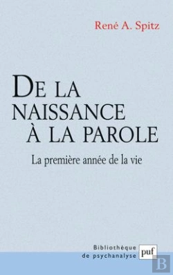 Bertrand.pt - De La Naissance À La Parole : La Première Année De La Vie. Préface D'Anna Freud