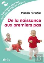 De La Naissance Aux Premiers Pas
