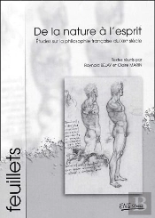De La Nature À L'Esprit ; Études Sur La Philosophie Française Du Xix Siècle