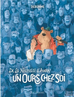 Bertrand.pt - De La Nécessité D'Avoir Un Ours Chez Soi