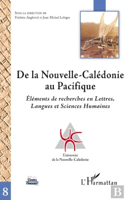 Bertrand.pt - De La Nouvelle-Calédonie Au Pacifique ; Éléments De Recherches En Lettres, Langues Et Sciences Humaines