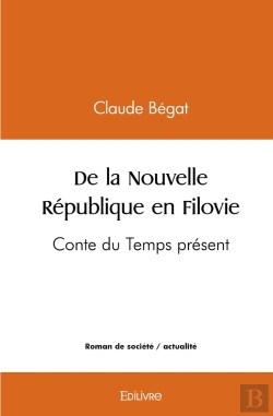 Bertrand.pt - De La Nouvelle République En Filovie : Conte Du Temps Présent