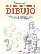 De La Observacion Al Dibujo