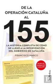 De La Operación Cataluña Al 155