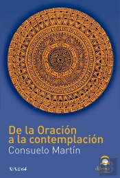 De La Oración A La Contemplación