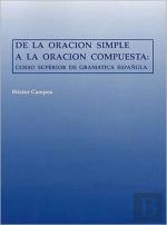 De La Oracion Simple A La Oracion Compuesta