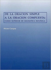 De La Oracion Simple A La Oracion Compuesta