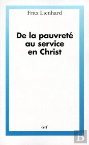 De La Pauvrete Au Service En Christ