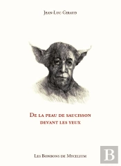 De La Peau De Saucisson Dans Les Yeux