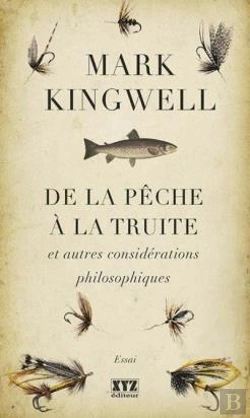 Bertrand.pt - De La Pêche À La Truite ; Et Autres Considérations Philosophiques