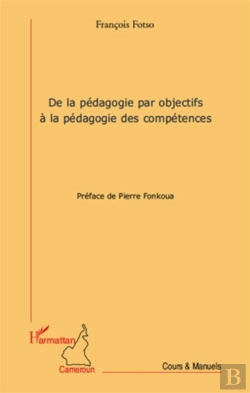 Bertrand.pt - De La Pédagogie Par Objectifs À La Pédagogie Des Competences