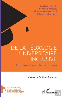 Bertrand.pt - De La Pédagogie Universitaire Inclusive ; L'Université Et Le Handicap