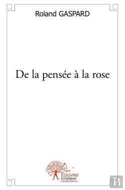 Bertrand.pt - De La Pensée À La Rose