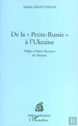 Bertrand.pt - De La Petite Russie A L'Ukraine