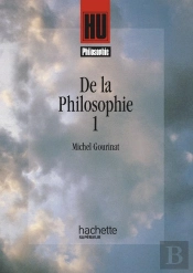De La Philosophie Tome 1