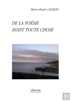 Bertrand.pt - De La Poésie Avant Toute Chose