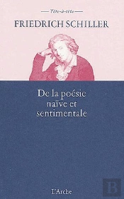 De La Poésie Naïve Et Sentimentale
