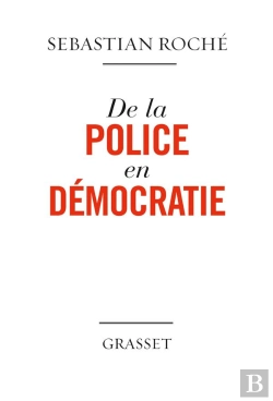 Bertrand.pt - De La Police En Democratie